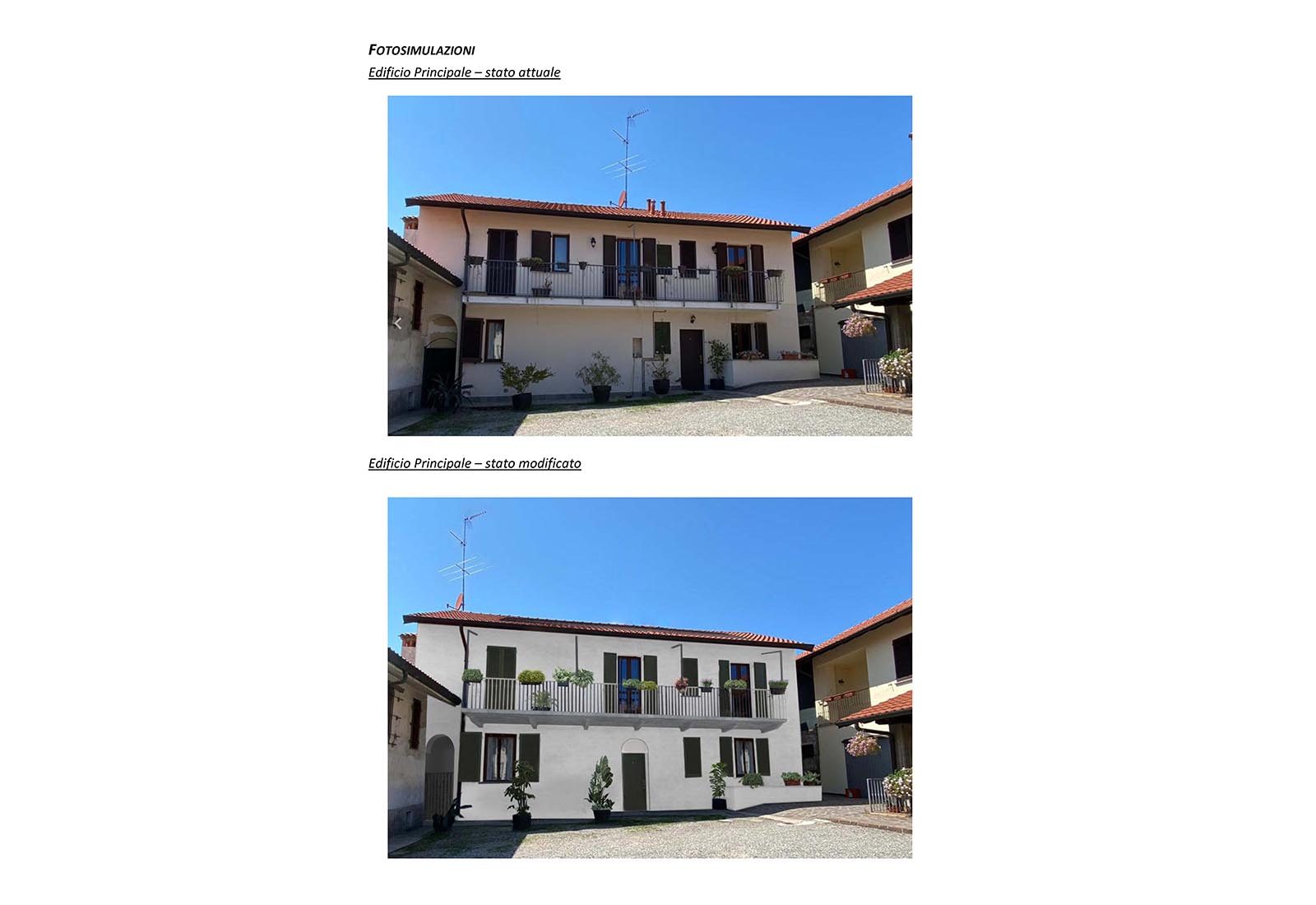 House in a courtyard in Bernate Ticino - Main elevation comparison status